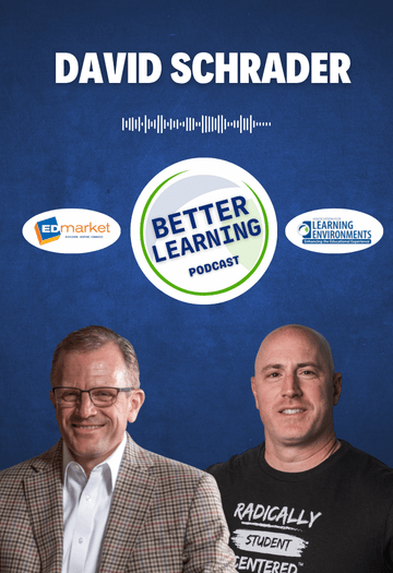 EPISODE 308: Designing Schools That Last For Generations with David Schrader